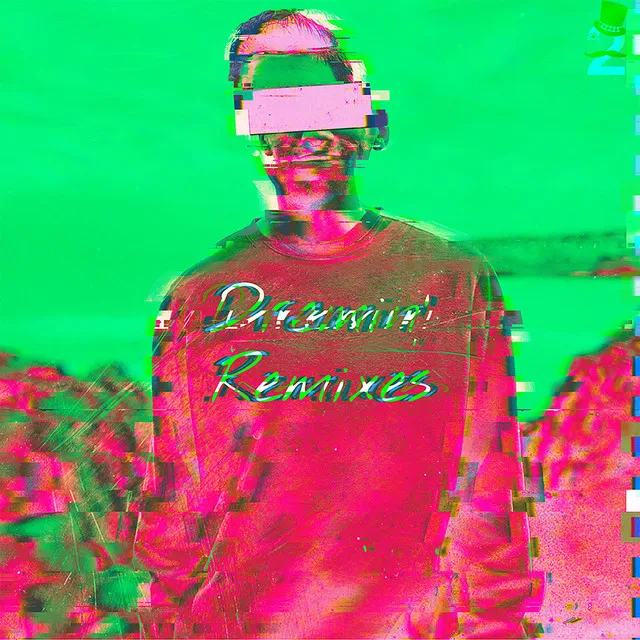 Dreamin' - Illegal Noize Remix