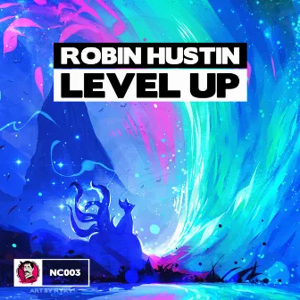 Level Up by Robin Hustin