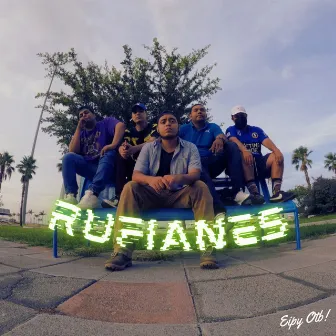 Rufianes by Ycono