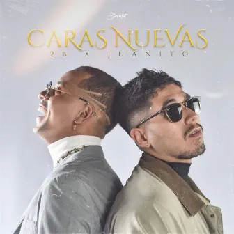 Caras Nuevas by Two B