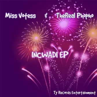 Incwadi EP by Miss Votess