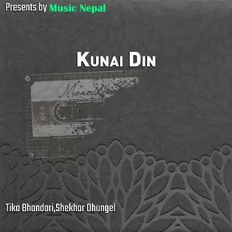 Kunai Din by Tika Bhandari