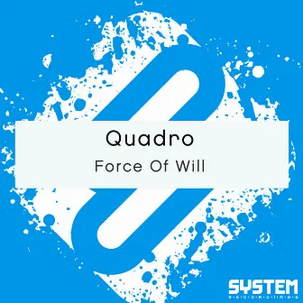 Force Of Will by Quadro