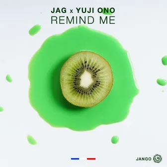 Remind Me by JAG