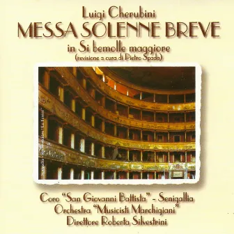 Luigi Cherubini: Messa solenne breve (Revisione a cura di Pietro Spada) by Roberta Silvestrini