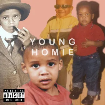 Young Homie by Zain2Faded