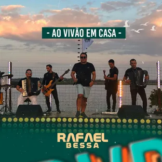 Ao Vivão em Casa (Ao Vivo) by Rafael Bessa