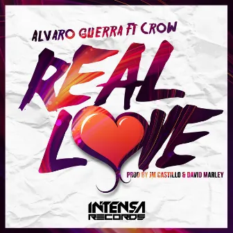 Real Love by Alvaro Guerra