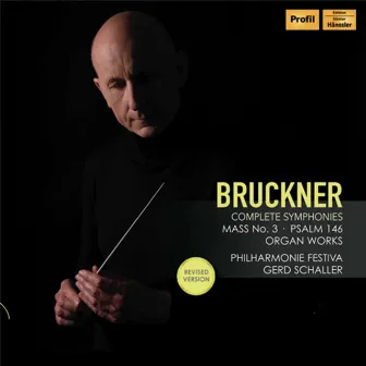 Bruckner: Complete Symphonies & Other Works by Unknown Artist