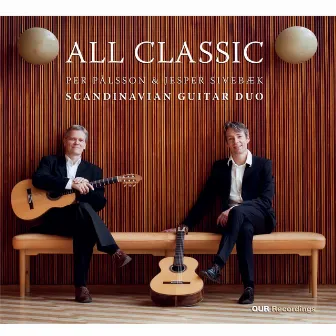 All Classic: Per Pålsson & Jesper Sivebæk - Scandinavian Guitar Duo by Jesper Sivebæk