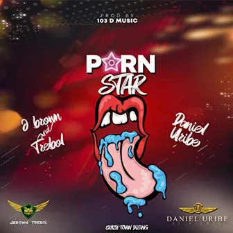 Pornstar by Daniel Uribe