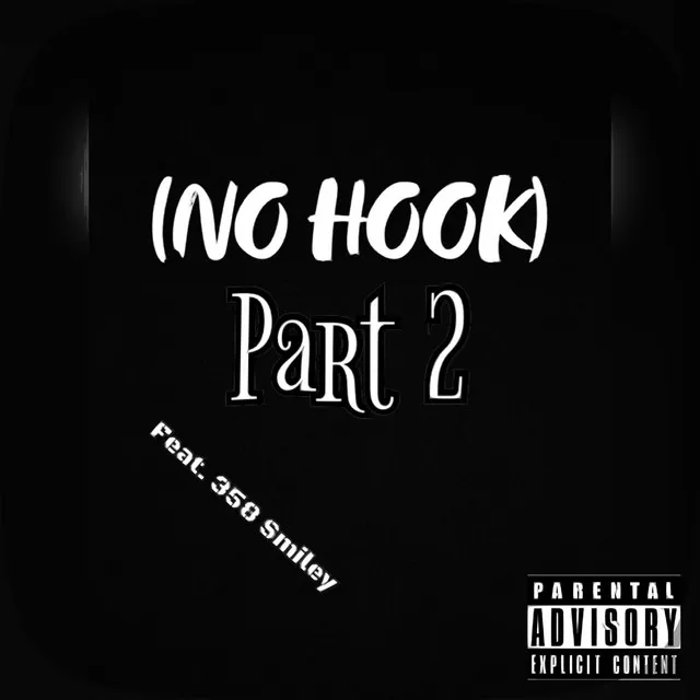 NO HOOK, Pt. 2