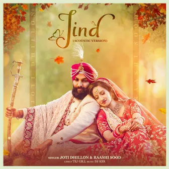 Jind (Acoustic Version) by Joti Dhillon