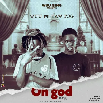 On god by Wuu Geng