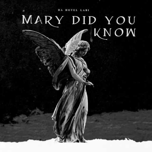 Mary Did You Know