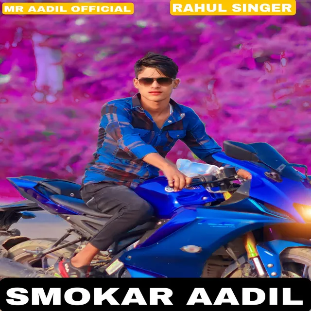 Smokar Aadil - Mewati