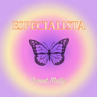 Especialista by Sweet Molly