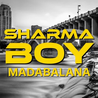 MaDabalana by Sharma Boy