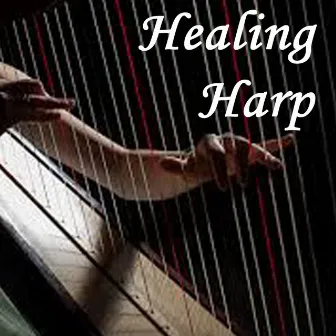 Healing Harp by The O'Neill Brothers Group