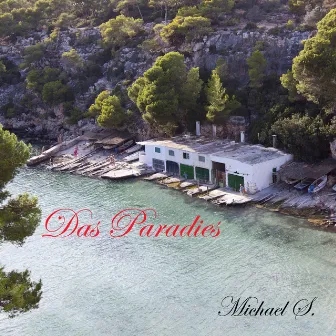 Das Paradies by Michael S.