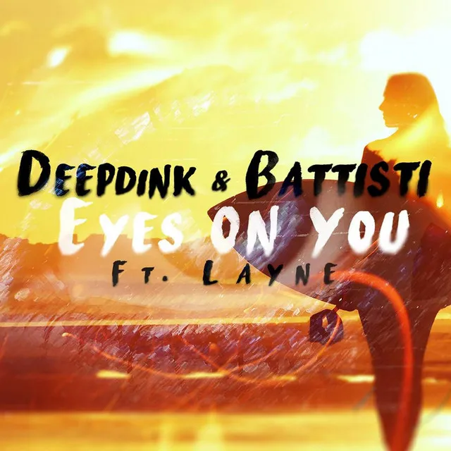 Eyes on You (feat. Layne)