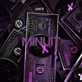 Minuit by Juicy