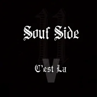 Souf Side by C'est La