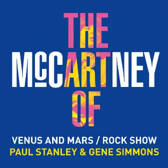 Venus and Mars / Rock Show by Gene Simmons