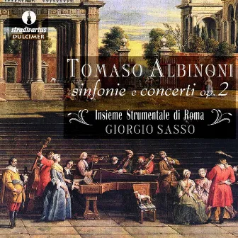 Albinoni: Sinfonie e concerti, Op. 2 by Insieme Strumentale di Roma