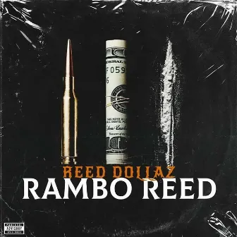 Rambo Reed by Reed Dollaz