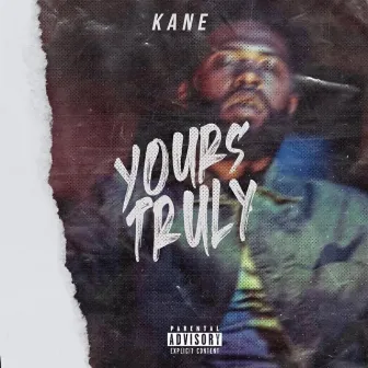 Yours Truly by Kane