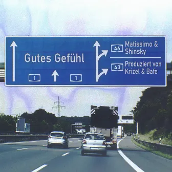 Gutes Gefühl by Krizel