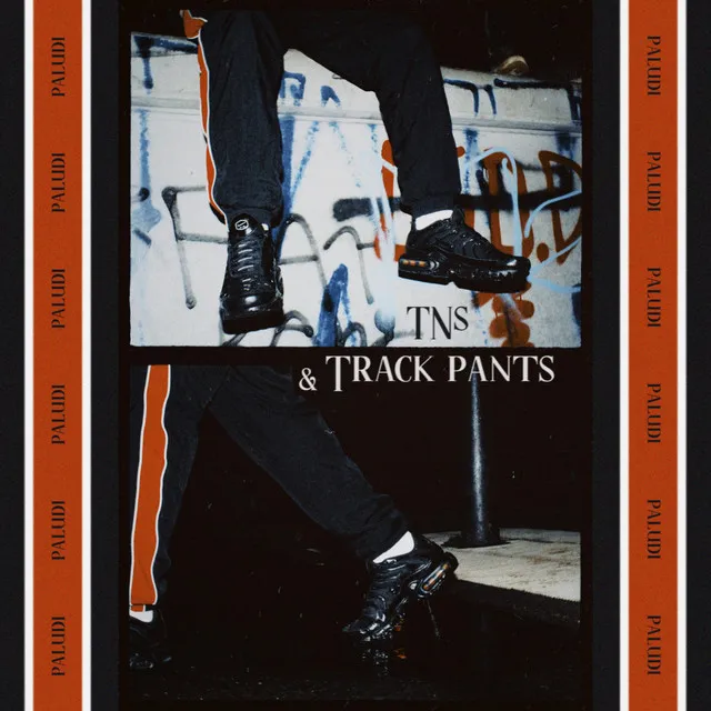 TNs & Track Pants