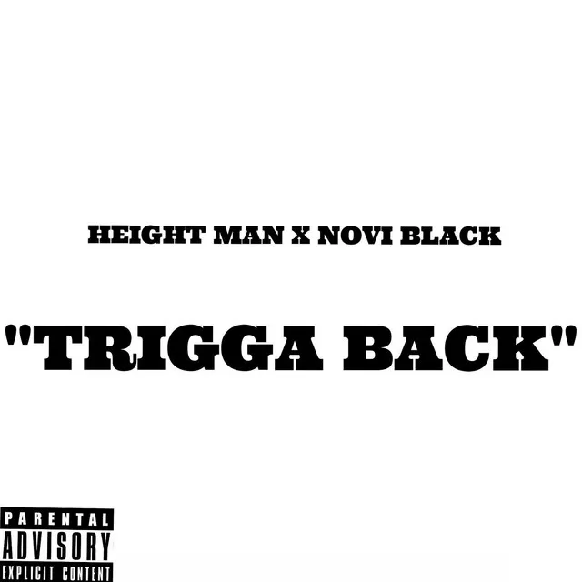 Trigga Back (feat. Novi Black)