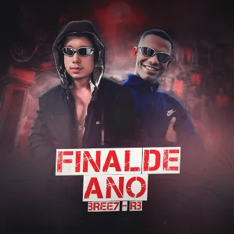 Final de Ano by Faveliano Beats