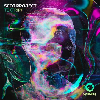 T2 [Trip] by Scot Project