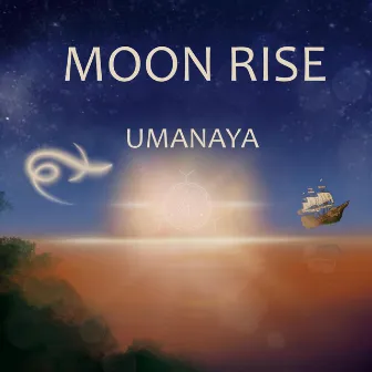 Moon Rise by Umanaya