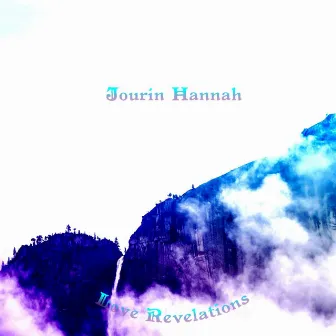 Love Revelations by Jourin Hannah