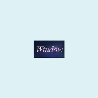 Window by Reply Guy