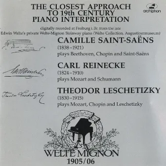 19th Century Pianists on Welte Mignon by Theodor Leschetizky