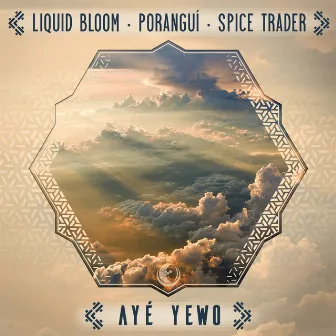 Ayé Yewo by Spice Traders