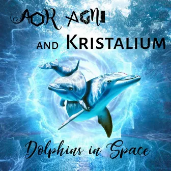 Dolphins In Space by Aor Agni