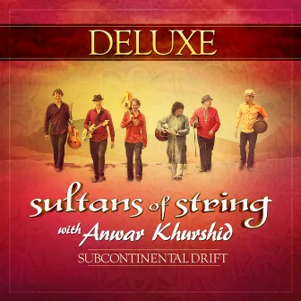 Subcontinental Drift (Deluxe) by Sultans Of String