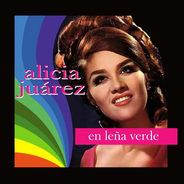 Alicia Juárez (En Leña Verde)