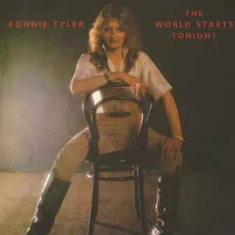 The World Starts Tonight (Expanded Version) by Bonnie Tyler