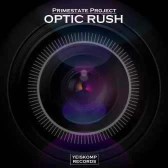 Optic Rush by Primestate Project