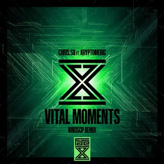 Vital Moments (MNDSCP Remix) by Kryptomedic