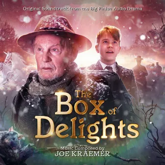 The Box Of Delights: Original Motion Picture Soundtrack by Joe Kraemer