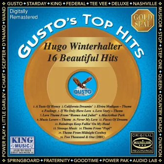 16 Beautiful Hits - Gusto's Top Hits (Original Musicor Recordings) by Hugo Winterhalter