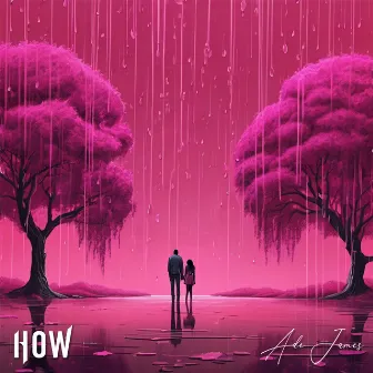 How by Ade James